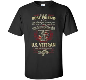 He is a U.S. Veteran And I'm proud to be his Wife